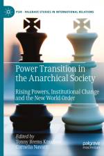 Power Transition in the Anarchical Society af Cornelia Navari