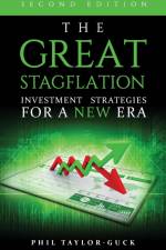 The Great Stagflation af Phil Taylor-Guck