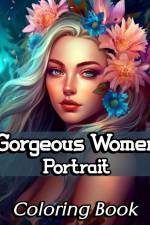 Gorgeous Women Portrait Coloring Book af Sophia Caleb