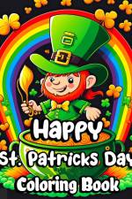 Happy St. Patrick's Day Coloring Book af Sophia Caleb