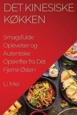 Det Kinesiske Køkken af Li Mei