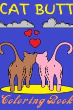 Cat Butt Coloring Book af Sophia Caleb
