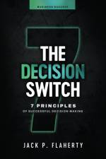 The Decision Switch af Jack P. Flaherty