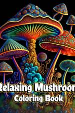 Relaxing Mushroom Coloring Book af Luna B. Helle