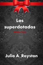 Los superdotados Edición Teen af Julia A. Royston