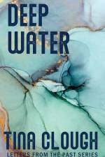 Deep Water af Tina Clough