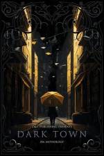 Dark Town af Richard G. Beauchamp