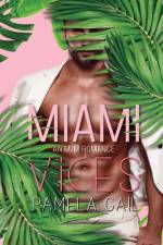 Miami Vices af Pamela Gail