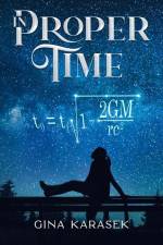 In Proper Time af Gina Karasek