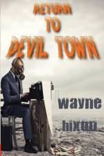 Return to Devil Town (Vampires in Devil Town Book Three) af Wayne Hixon