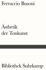 Entwurf einer neuen Ästhetik der Tonkunst af Ferruccio Busoni