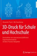 3D-Druck für Schule und Hochschule af Nils Haverkamp
