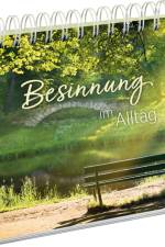 Besinnung im Alltag af Groh Verlag