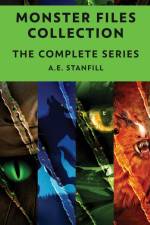 Monster Files Collection af A. E. Stanfill