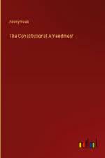 The Constitutional Amendment af Anonymous