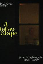 A Hollow Shape af David C Porter
