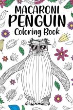 Macaroni Penguin Coloring Book af Paperland