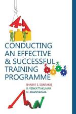 Conducting An Effective And Successful Training Programme af N. Anandaraja