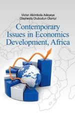 Contemporary Issues In Economics Development, Africa af Victor Abimbola Adeyeye