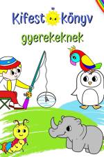 Kifest¿könyv gyerekeknek af Maryan Ben Kim
