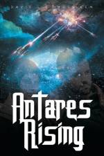 Antares Rising af David L. E. McGillem