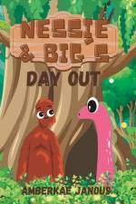 Nessie and Big's Day Out af Amberkae Janous