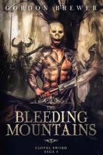 The Bleeding Mountains af Gordon Brewer