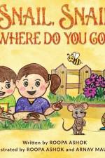 Snail, Snail Where Do You Go? af Arnav Maurya