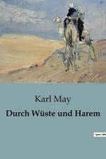 Durch Wüste und Harem af Karl May