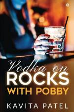 Vodka on Rocks with Pobby af Kavita Patel