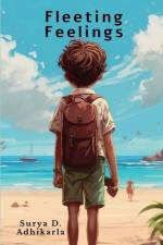 Fleeting Feelings af Surya D Adhikarla
