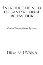Introduction to Organizational Behaviour af Bhuvana M