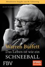 Warren Buffett - Das Leben ist wie ein Schneeball af Alice Schroeder