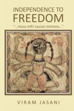 Independence to Freedom af Viram Jasani