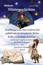 Skollander Wintergeschichten af Liam Bo Skol