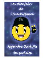Les Bienfaits de l'Overkiffance af David Gabriel