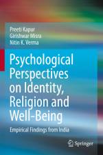 Psychological Perspectives on Identity, Religion and Well-Being af Preeti Kapur