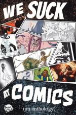 We Suck At Comics, Volume 1 af Alexander Sapountzis
