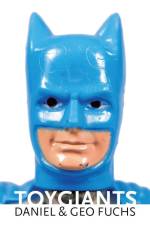 Toygiants af Frank Molliné