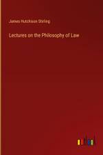 Lectures on the Philosophy of Law