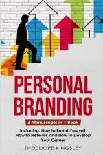 Personal Branding af Theodore Kingsley