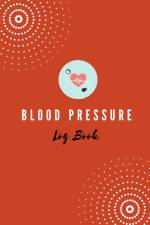 Blood Pressure Log Book af M Ahalya Bai