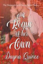 A Rogue of Her Own af Dayna Quince