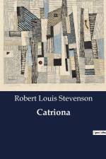 Catriona af Robert Louis Stevenson