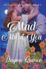 Mad About You af Dayna Quince