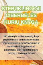 STEBUKLINGOJI CIBERB¿L¿S KURI¿ KNYGA af Rugil¿ Milyt¿