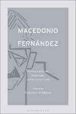 MACEDONIO FERNANDEZ af Federico Fridman