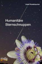 Humanitäre Sternschnuppen af Josef Nussbaumer