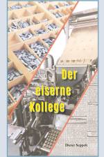 Der eiserne Kollege af Dieter Seppelt