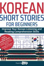 Korean Short Stories for Beginners af Fluent in Korean